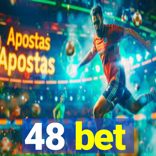 48 bet